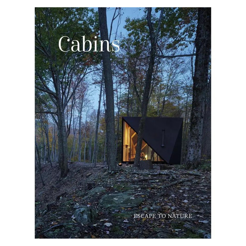 Cabins: Escape To Nature