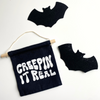 Creepin’ It Real Hang Sign